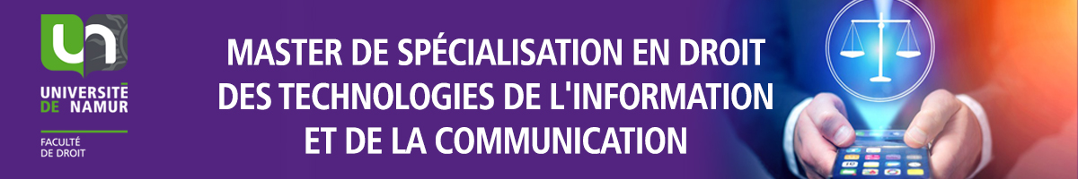 Master en spécialisation en droit des technologies de l'information et de la communication DTIC